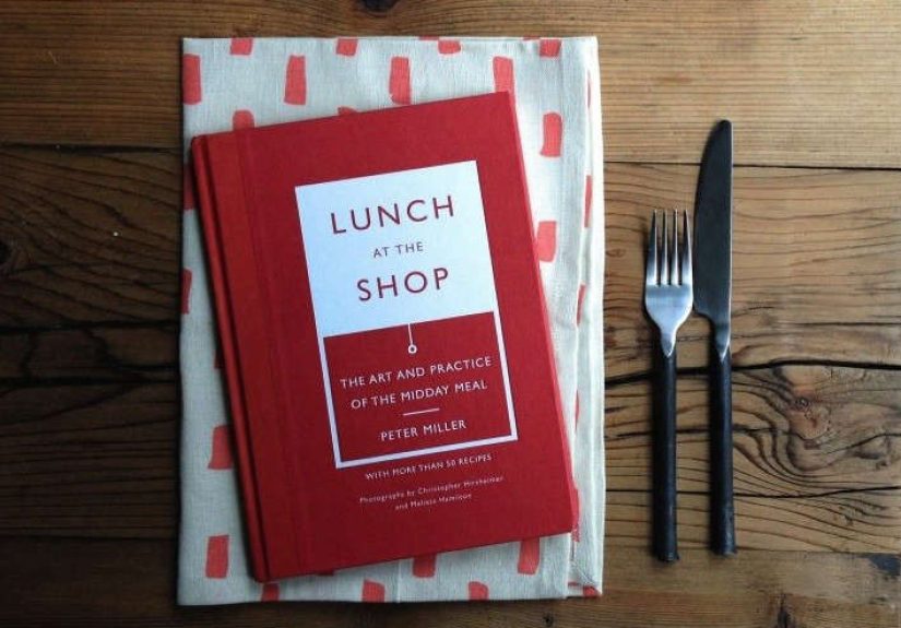 Required Reading: Lunch at the Shop by Peter Miller