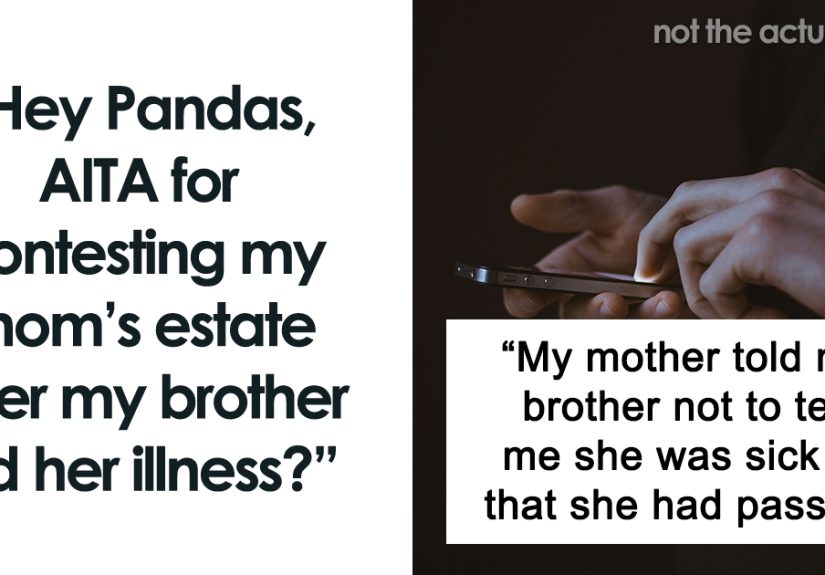 AITA For Not Forgiving My Brother After Learning About My Mom’s Passing Months Later?