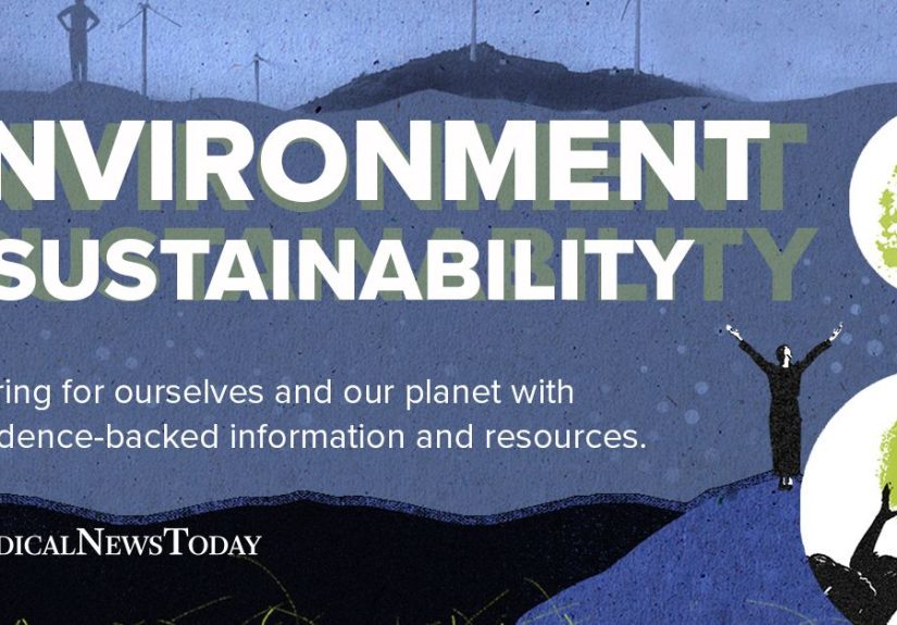 Environment and sustainability: Caring for our health and our planet